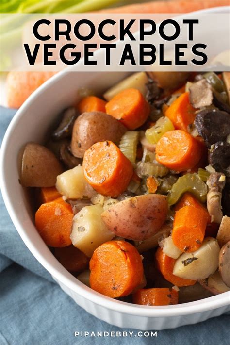 Vegetables In The Crock Pot Recipe Recipe Vegetable Crockpot