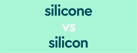 Silicone Vs. Silicon: The Material, Elemental Differences | Dictionary.com