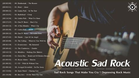 Acoustic Sad Rock | Sad Rock Songs That Make You Cry | Depressing Rock ...