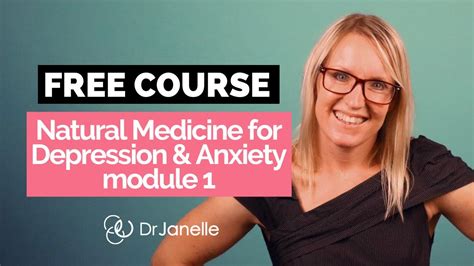 Natural Remedies For Depression And Anxiety Module 1 Free Course By