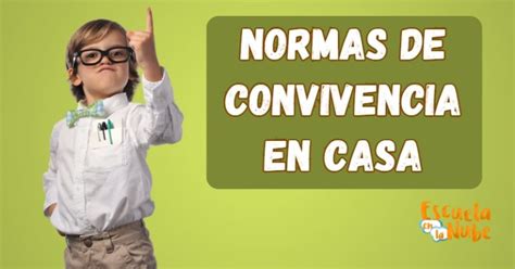 Normas De Convivencia En Casa Cómo Crear Un Hogar Feliz