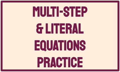 Multi-Step & Literal Equations Practice | 111 plays | Quizizz