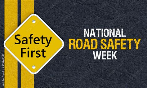 National Road Safety Week Is Observed Every Year In January And In May