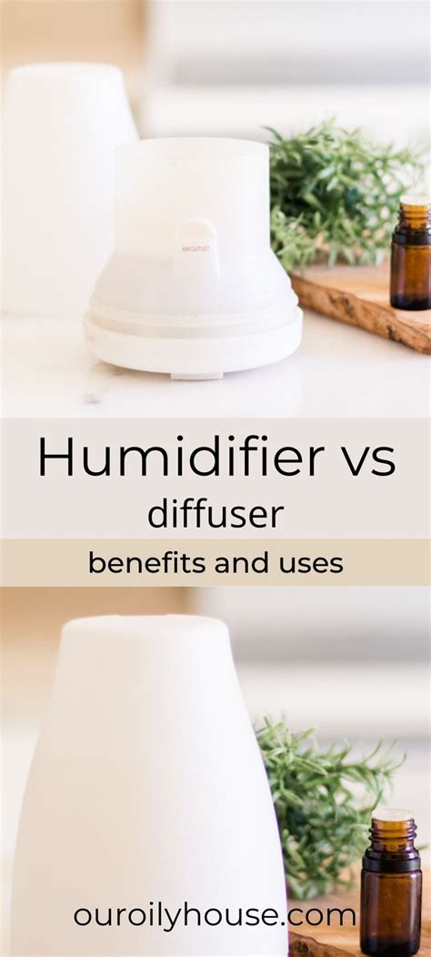 Humidifier Vs Diffuser Benefits And Uses Artofit