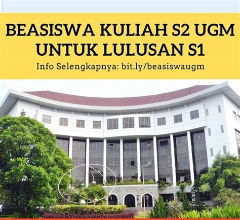 Beasiswa Kuliah S2 Di Ugm Universitas Gadjah Mada Untuk Lulusan S1 Niindo