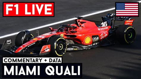 F1 LIVE Miami GP QUALI Live Timing Commentary YouTube