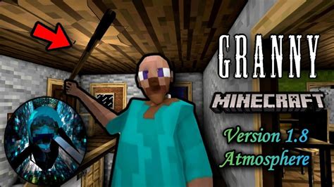 Granny Version In Minecraft Atmosphere Mod Full Gameplay Granny