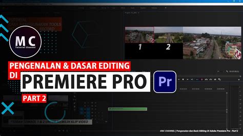 Kegunaan Tools Di Source Dan Program Dasar Editing Di Adobe Premiere