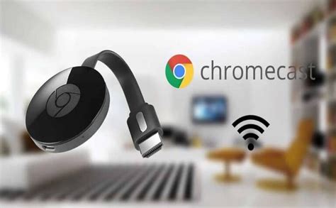 How To Install And Connect Chromecast To A Wifi Network Or TV Step