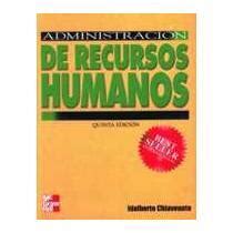 Libro Administracion De Recursos Humanos De Idalberto Chiavenato