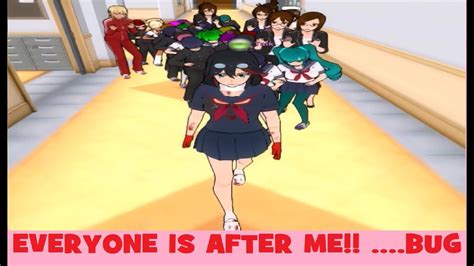 Everyone Is After Me Bug Yandere Simulator Youtube