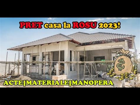 Cat COSTA Sa Construiesti O Casa La ROSU In 2023 YouTube