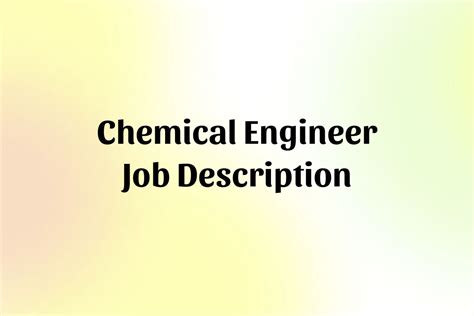 Chemical Engineer Job Description Template