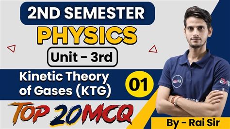 Bsc 2nd Semester Physics Unit 3rd Kinetic Theory Of Gases Ktg Bsc