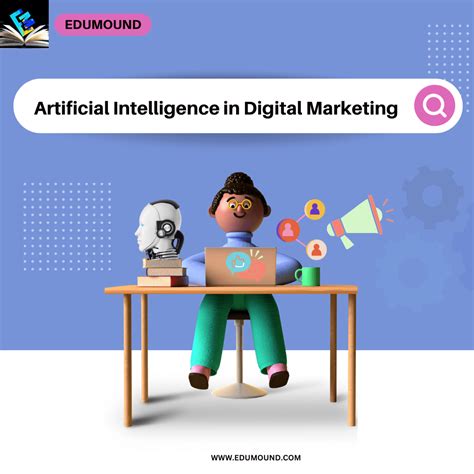 Artificial Intelligence In Digital Marketing Edumound