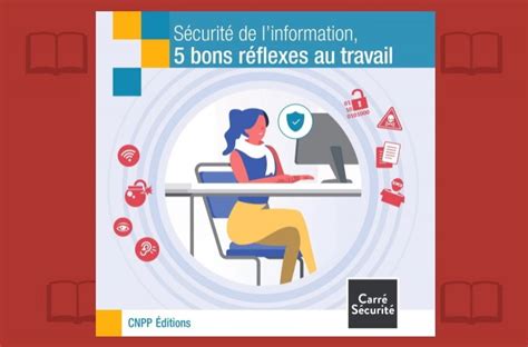 Une Brochure Pour Rappeler Aux Utilisateurs Les Bonnes Pratiques En