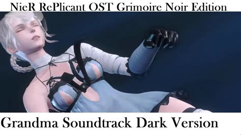 NieR Replicant Ver 1 22 Grandma Soundtrack Grimoire Noir Edition