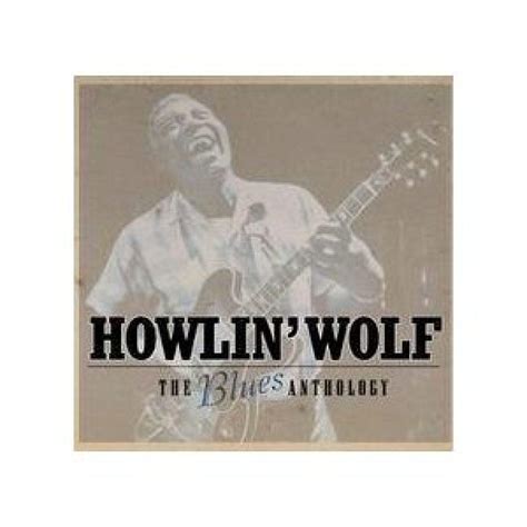 Howlin Wolf Blues Anthology Music