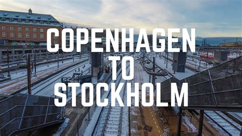 How To Get From Copenhagen To Stockholm