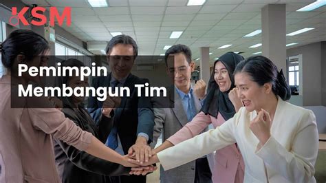 Pemimpin Membangun Tim