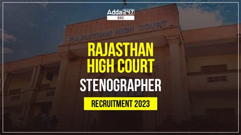 Rajasthan High Court Stenographer Recruitment 2023 Apply Online For