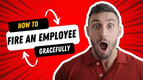 How To Fire An Employee Gracefully YouTube