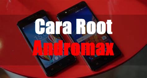 Cara Jitu Root Smartfren Andromax E2 Plus Tanpa PC Terbaru LinkROM