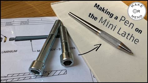 Mini Lathe Project: Making a Pen From Steel Bolts - YouTube