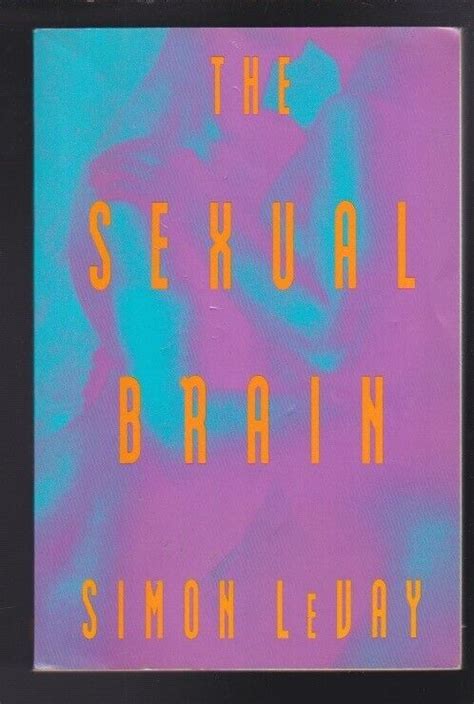 The Sexual Brain First Ed By Simon Levay Paperback Vg Ebay