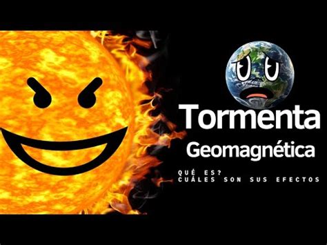 Tormenta Geomagn Tica O Tormenta Solar Qu Es Cu Les Son Sus