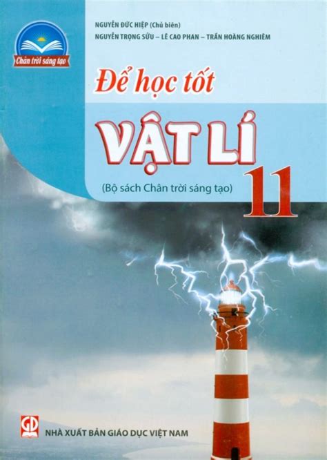 Để Học Tốt Vật Lí 11 Bộ Sách Chân Trời Sáng Tạo Sách Và Thiết Bị