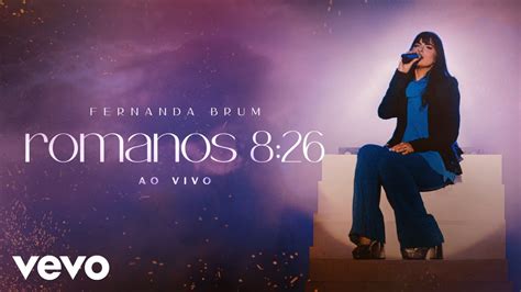 Fernanda Brum Romanos Ao Vivo Youtube Music