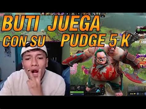 Buti Juega Con Su Pudge K Youtube