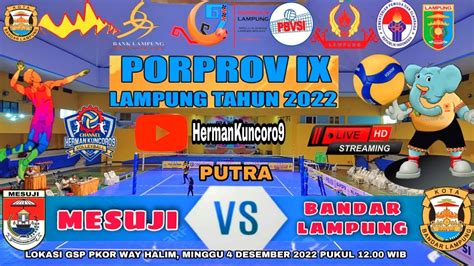 Live Match Putra Porprov Lampung Ix Balam Mesuji Youtube