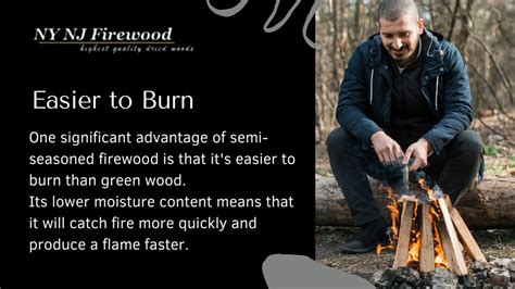 PPT Benefits Of Semi Seasoned Firewood PowerPoint Presentation Free