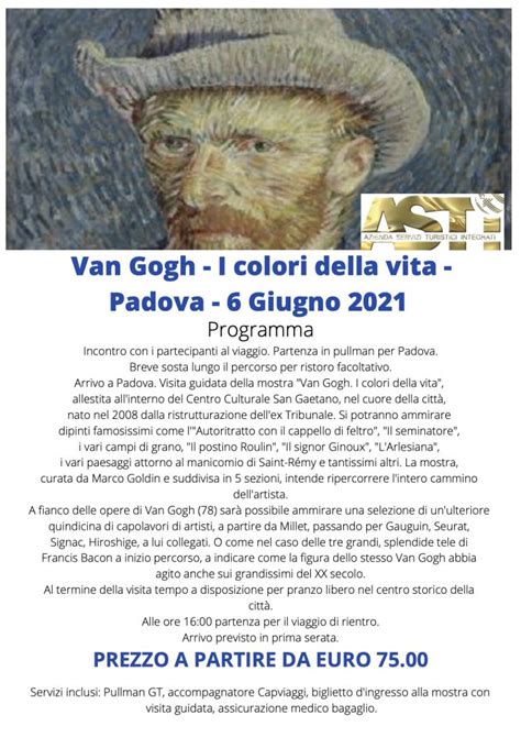 Van Gogh I Colori Della Vita Padova Giugno Asti Viaggi