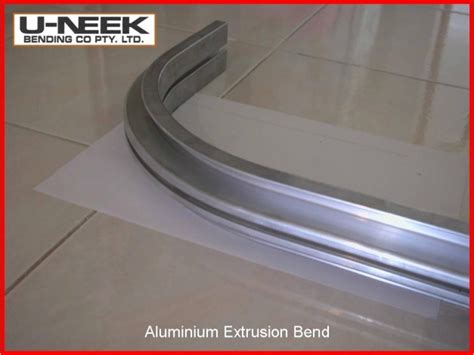 Aluminium Extrusion Bend Uneek Bending Australia