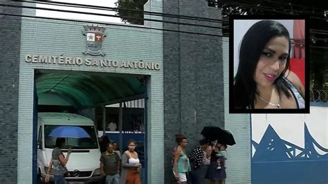 Faxineira Assassinada No Morro Do Alagoano Enterrada Em Vit Ria