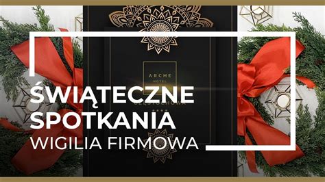 Świąteczne spotkania Wigilie firmowe YouTube