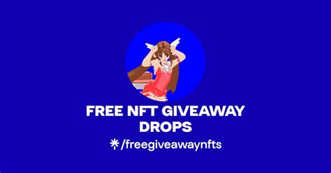 Free Nft Giveaway Drops Instagram Facebook Linktree