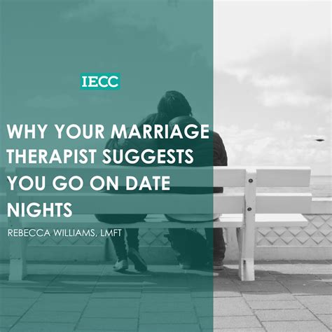 Why Your Marriage Therapist Suggests You Go On Date Nights — Inland