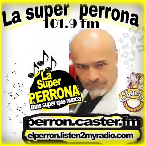 Listen To Radio La Super Perrona Zeno Fm