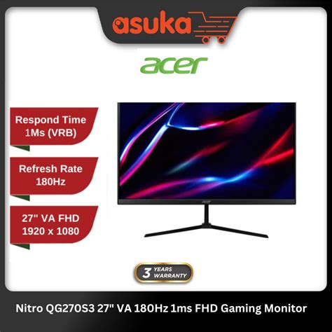 Acer Nitro QG270S3 27 VA 180Hz 1ms FHD Gaming Monitor Shopee Malaysia