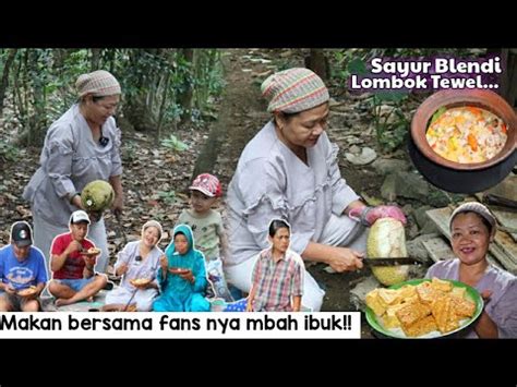 Resep BLENDI Sayur Tewel Sayur Pedas Masakan Jawa Makan Bersama Fans