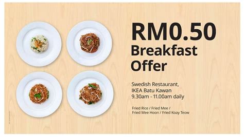 Sen A Meal Breakfast Offers At Ikea Batu Kawan Pocket News