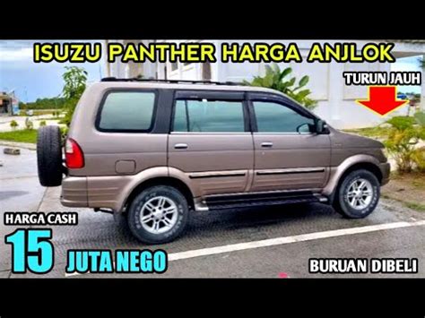 Harga Isuzu Panther Bekas Hanya Juta Masih Bisa Nego Murah Banget