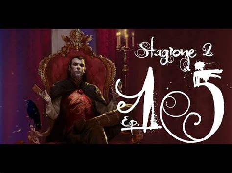 D D 5e ITA La Maledizione Di Strahd S 2 Ep 15 La Padrona Della