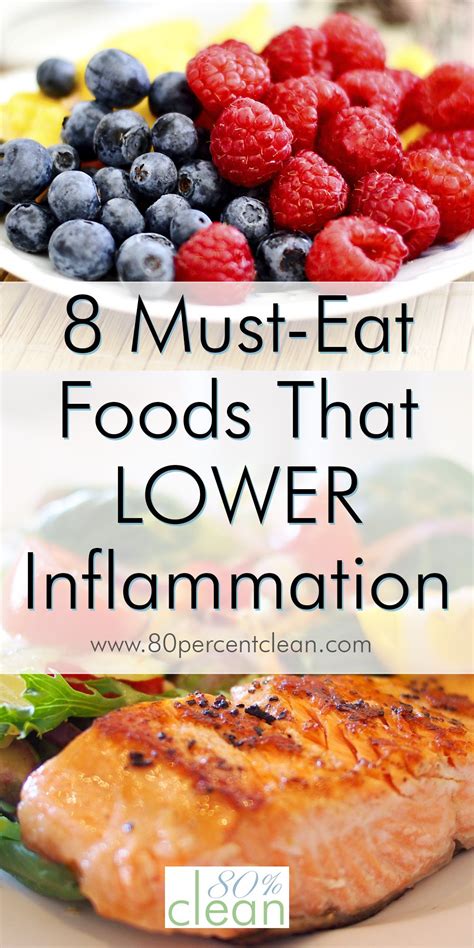 Must Eat Foods That Lower Inflammation Clean Clean Living Clean