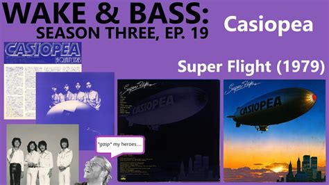 Wake And Bass S3e19 Casiopea Super Flight 1979 Youtube