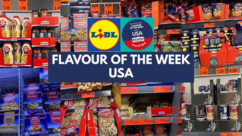 FLAVOUR OF THE WEEK USA AT LIDL FROM THURSDAY 27 APR 2023 LIDL HAUL